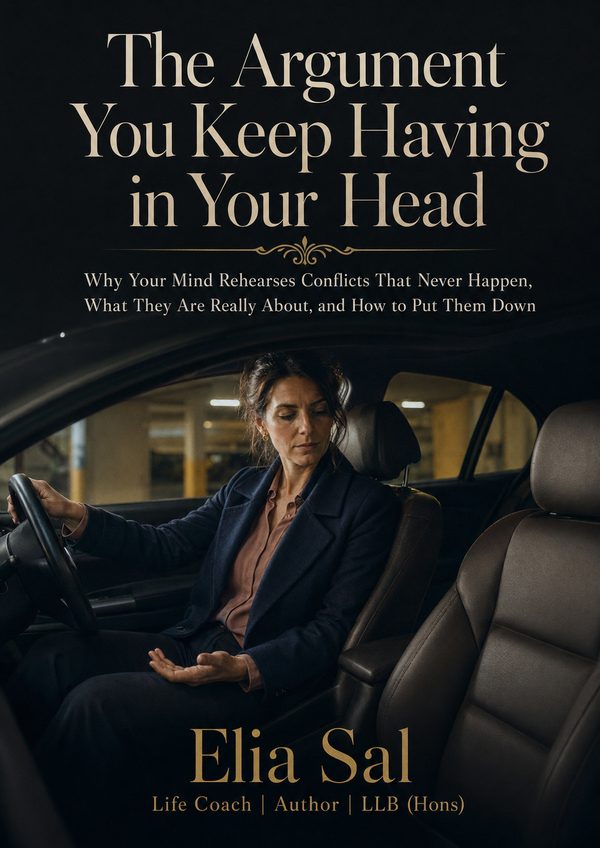 Cover of The Argument You Keep Having in Your Head by Elia Sal