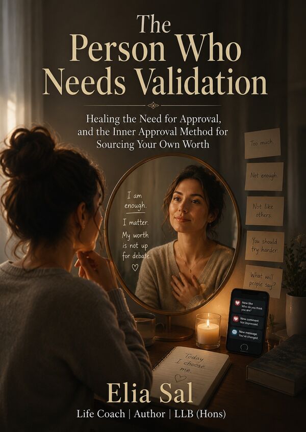 Cover of The Person Who Needs Validation by Elia Sal