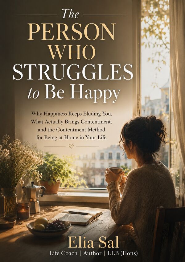 Cover of The Person Who Struggles to Be Happy by Elia Sal