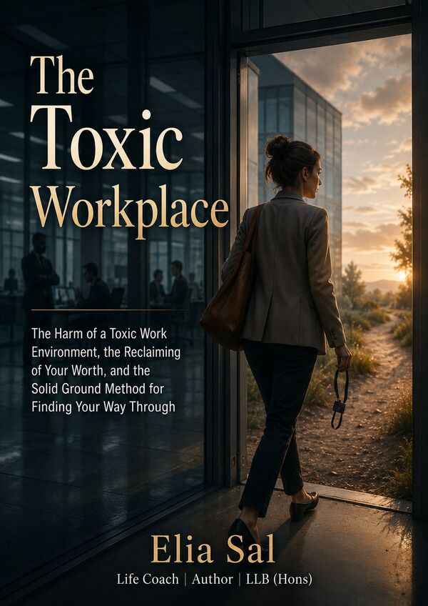 Cover of The Toxic Workplace by Elia Sal
