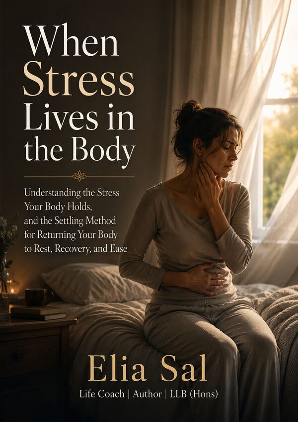 Cover of When Stress Lives in the Body by Elia Sal